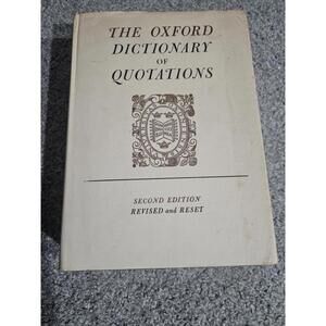 The Oxford Dictionary of Quotations, Second Edition